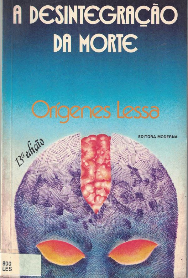 Desintegração da Morte, A
